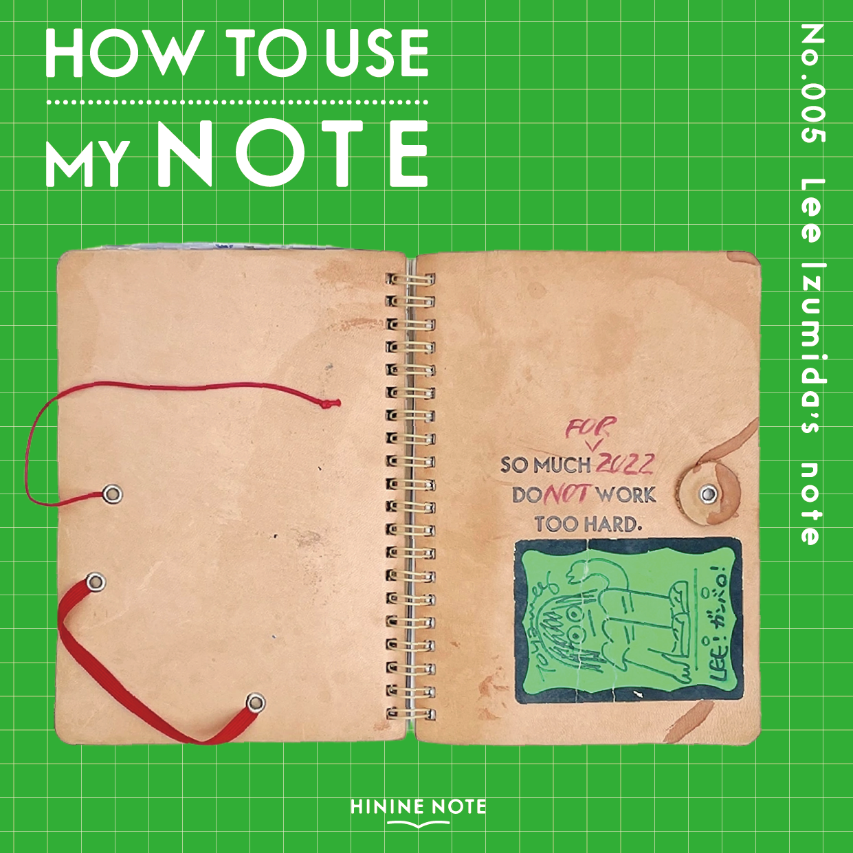 HOW TO USE MY NOTE / LEE IZUMIDA – HININE NOTE ONLINE STORE